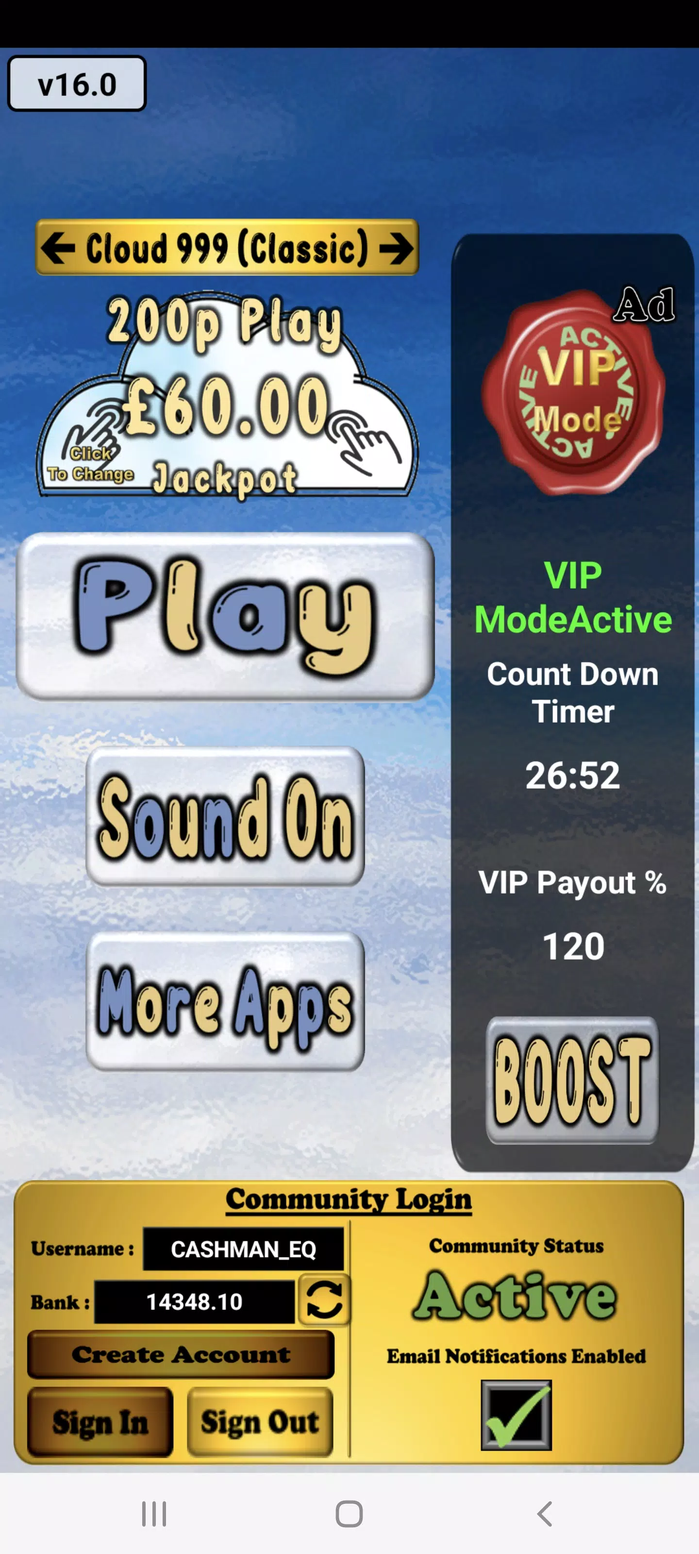 Cloud 999 UK Multi Stake Slot ဖန်သားပြင်ဓာတ်ပုံ 0