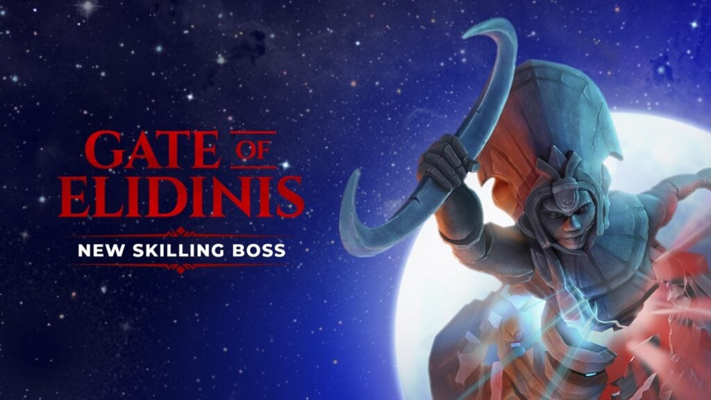 RuneScape: ประตู Elidinis เปิดออก บอสที่มีทักษะอันน่าสะพรึงกลัวปรากฏตัว