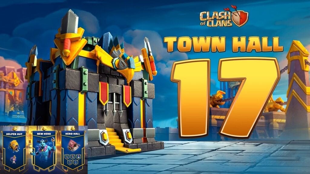 Clash of Clans Ibinaba ang Town Hall 17 na may Nakatutuwang Bagong Feature