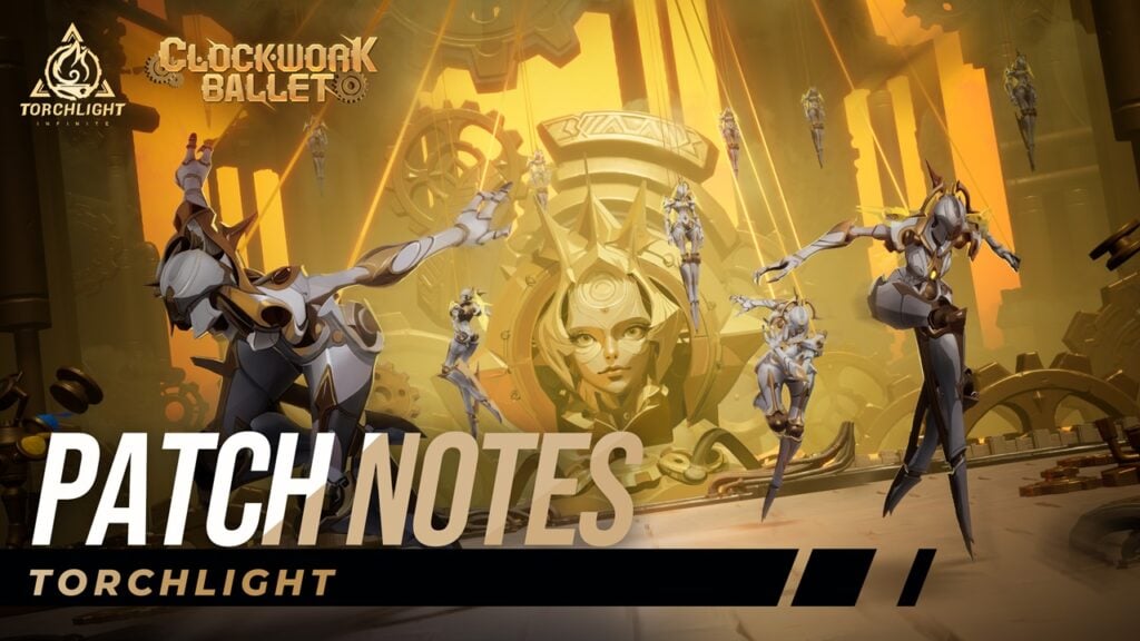 Torchlight: Infinite upuszcza w tym tygodniu balet z clockwork sezonu 5