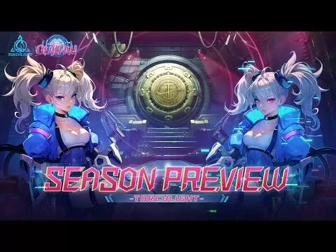 Torchlight Infinite アウトローシーズン プレビュー