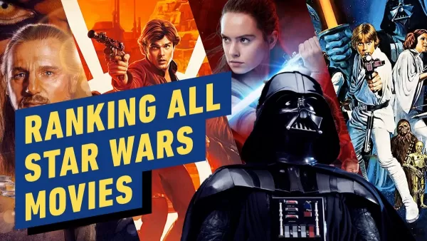 Star Wars filmlerini en kötüden en iyiye sıralamak