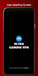 Ultra Gaming VPN : Gamer VPN应用截图第1张