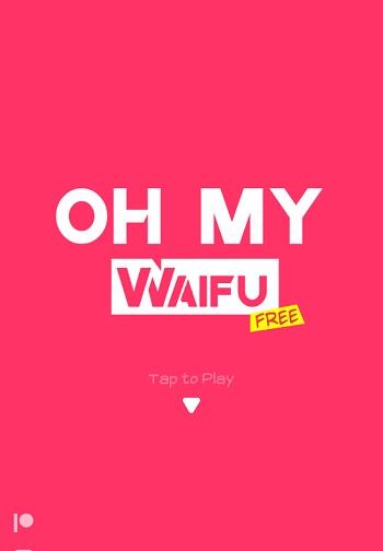 Oh My Waifu應用截圖第0張