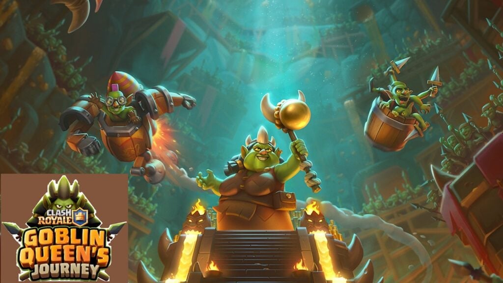 Clash Royale Scatena l'invasione dei Goblin con Queen's Journey