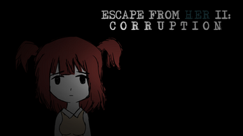 Schermata Escape from Her II: Corruption 0
