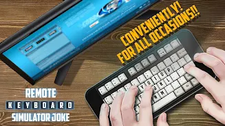 Remote Keyboard Simulator Joke ဖန်သားပြင်ဓာတ်ပုံ 0