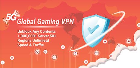 5G Global VPN Gaming ဖန်သားပြင်ဓာတ်ပုံ 0