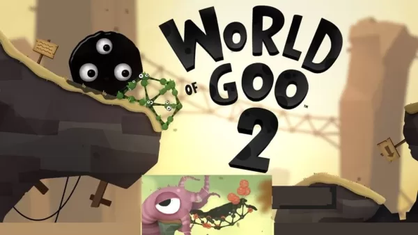 World of Goo 2 porta i suoi divertenti puzzle basati sulla fisica su Mobile