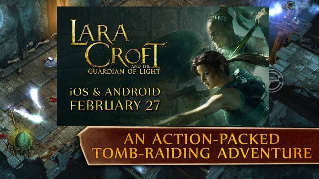 Lara Croft'un Işık Guardian'ı şimdi Android'de