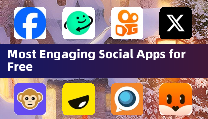 最有趣的免费社交应用