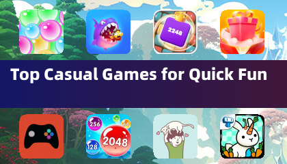 最佳休闲游戏：即刻畅享欢乐时光