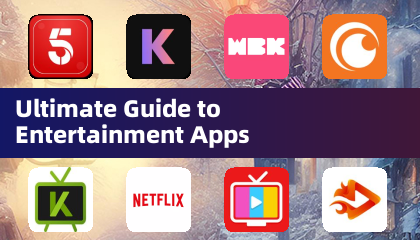 엔터테인먼트 앱 최종 가이드