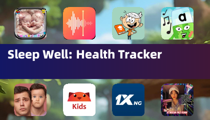 Sleep Well: Health Tracker