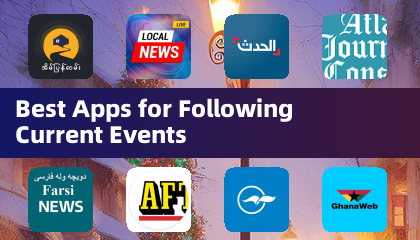Best Apps for Following Current Events