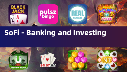 SoFi - Banking and Investing