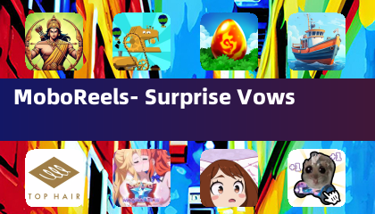 MoboReels- Surprise Vows