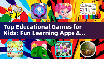 Top Educational Games for Kids: Fun Learning Apps & Activities (Educational Games)